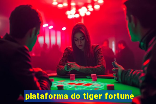 plataforma do tiger fortune