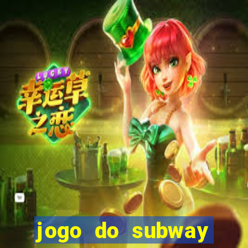 jogo do subway surf de ganhar dinheiro