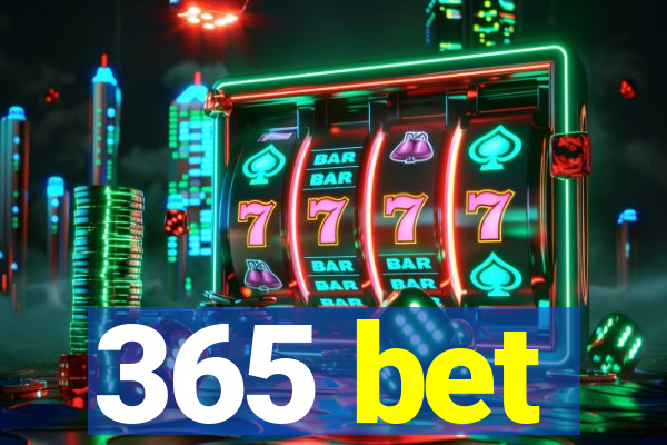 365 bet