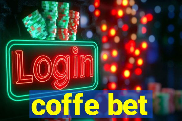 coffe bet