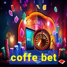 coffe bet