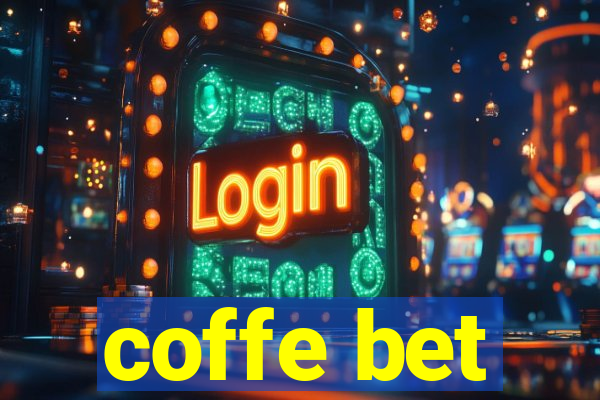 coffe bet