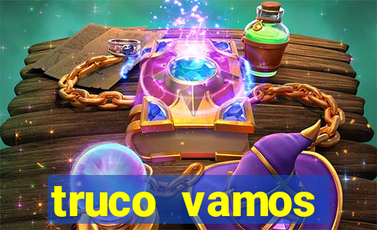 truco vamos torneios online