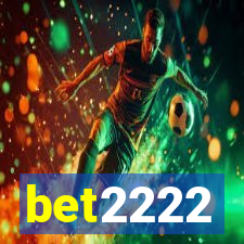 bet2222