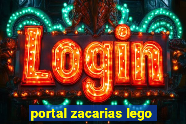 portal zacarias lego