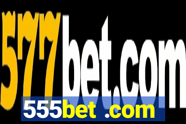 555bet .com