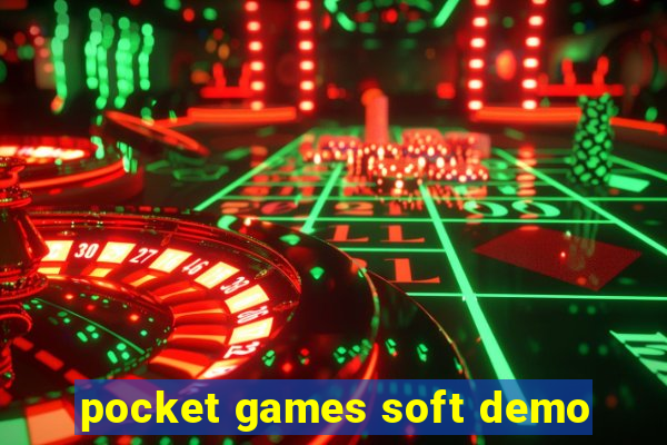 pocket games soft demo