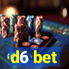 d6 bet