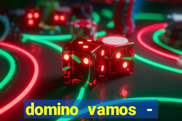 domino vamos - crash & poker