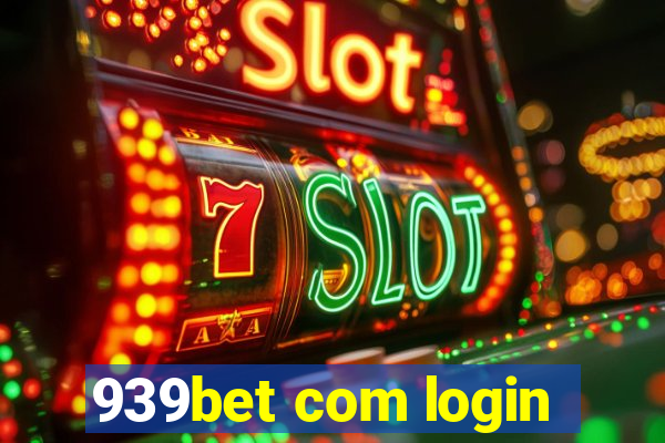 939bet com login