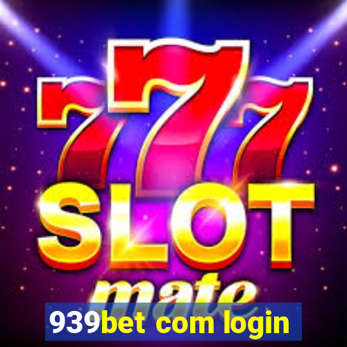 939bet com login