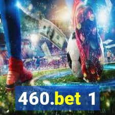 460.bet 1