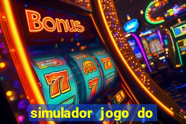 simulador jogo do fortune tiger