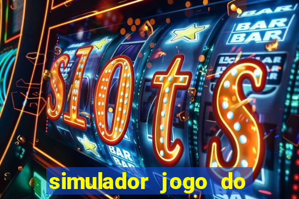 simulador jogo do fortune tiger