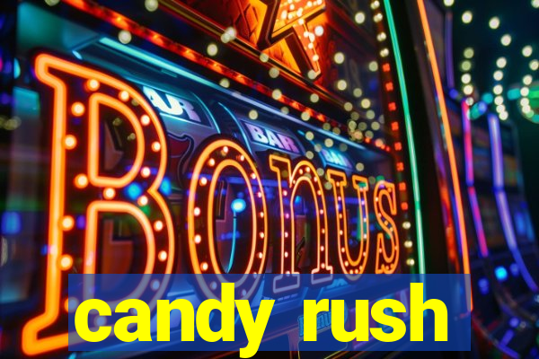 candy rush