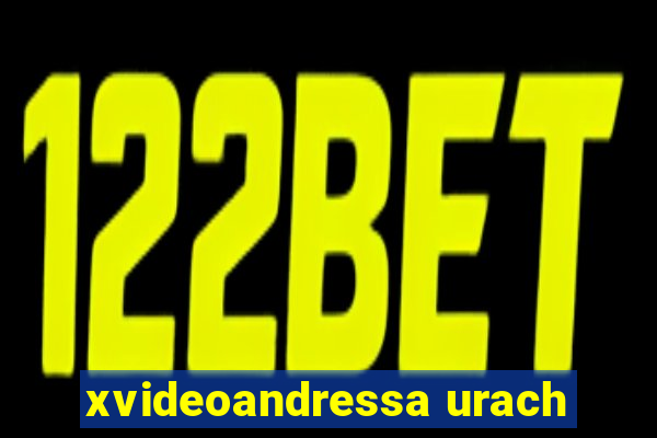 xvideoandressa urach