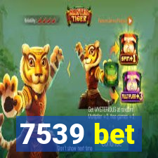 7539 bet