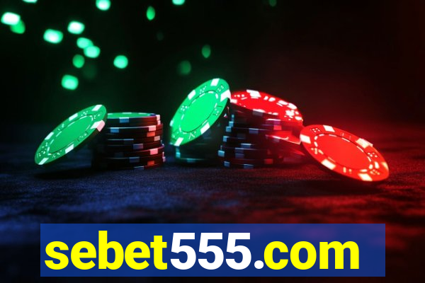 sebet555.com