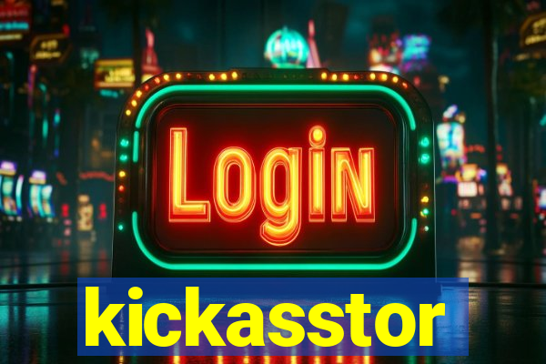 kickasstor