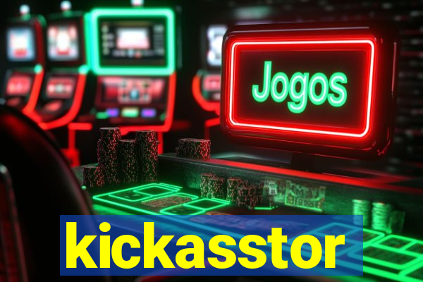 kickasstor