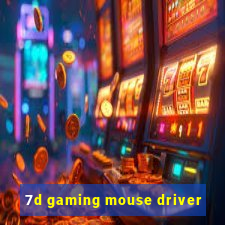 7d gaming mouse driver