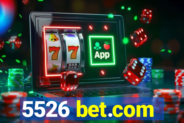 5526 bet.com