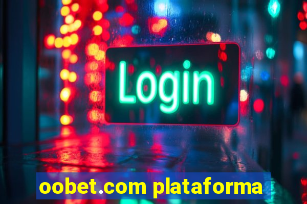 oobet.com plataforma