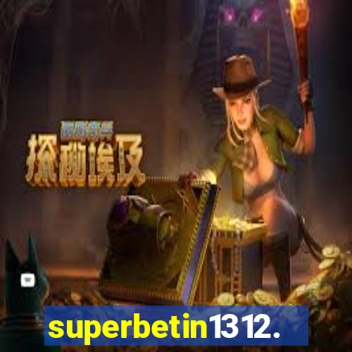 superbetin1312.com