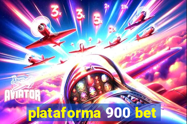 plataforma 900 bet