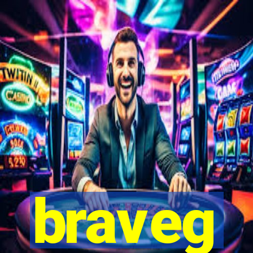 braveg