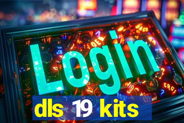 dls 19 kits