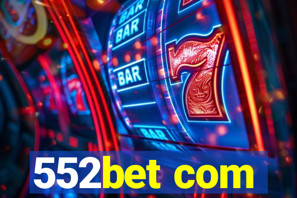 552bet com