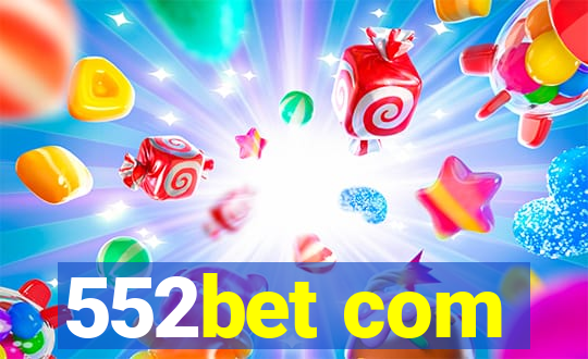 552bet com