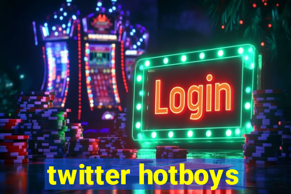 twitter hotboys