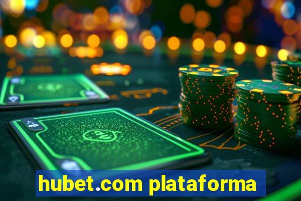 hubet.com plataforma