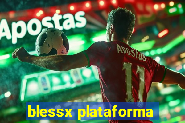 blessx plataforma