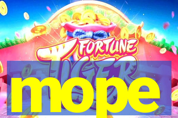 mope