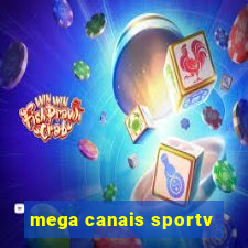 mega canais sportv