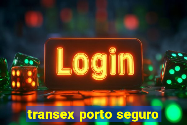 transex porto seguro