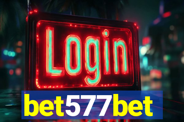 bet577bet