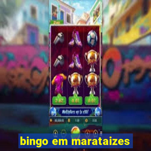 bingo em marataizes