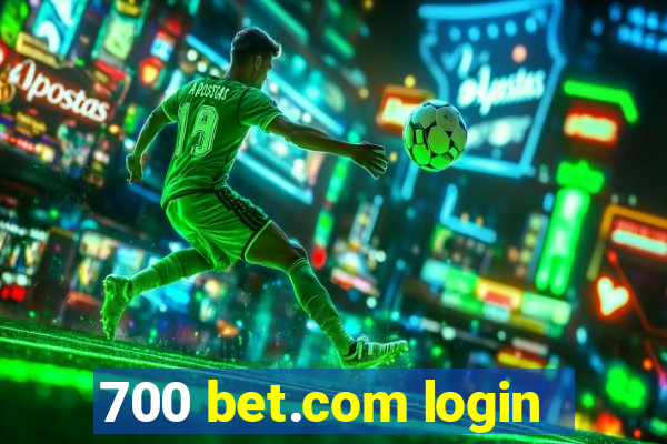 700 bet.com login