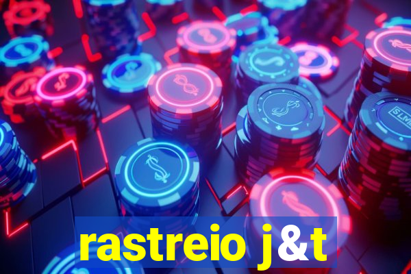 rastreio j&t