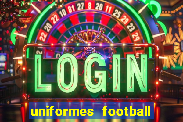 uniformes football league 2024