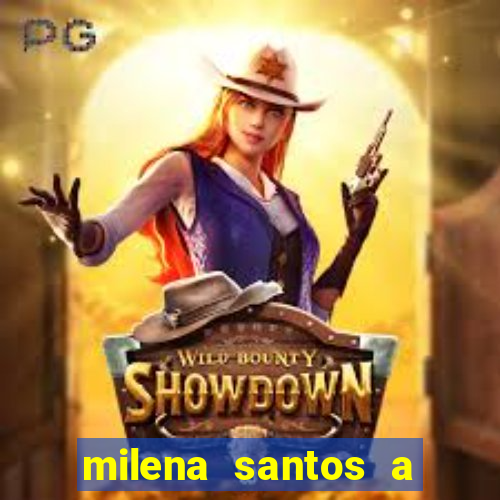 milena santos a musa da borracharia