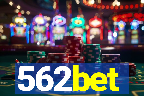 562bet