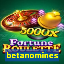 betanomines