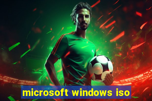 microsoft windows iso