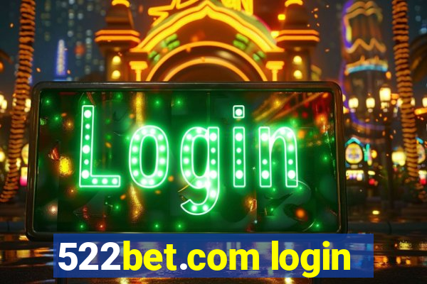 522bet.com login