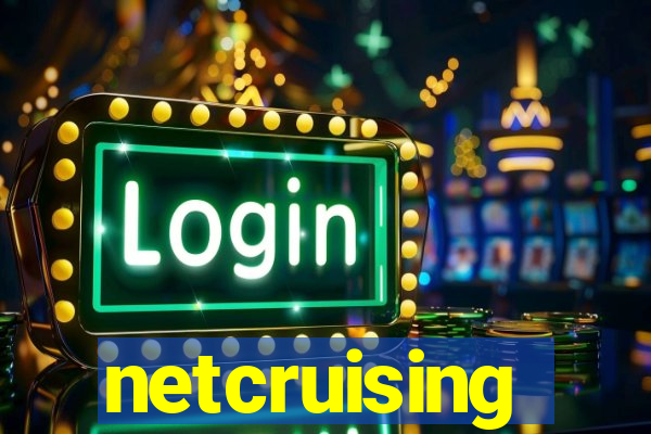 netcruising